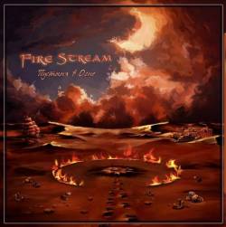 Fire Stream : Desert on Fire